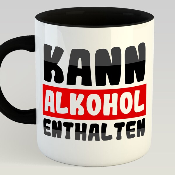 Tasse - Kann Alkohol enthalten - Tasse zweifarbig