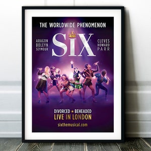 SIX the Musical Musical Theatre Gift Print Original West End 