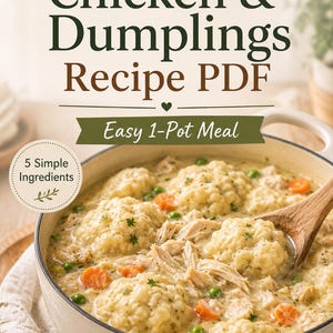 May include: A close-up of a pot of chicken and dumplings. The dish includes large, fluffy dumplings, shredded chicken, peas, and sliced carrots in a creamy sauce. Text on the image reads "Chicken & Dumplings Recipe PDF" and "Easy 1-Pot Meal."
