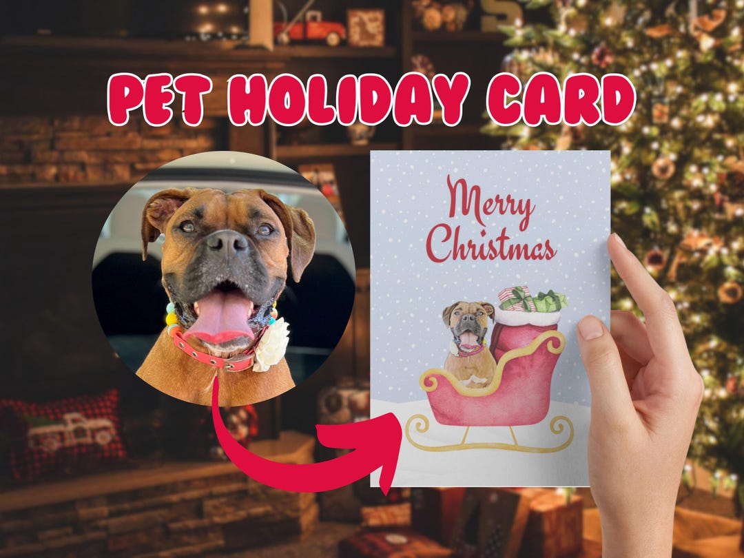 Custom Pet Christmas Card - Pet Portrait, Personalized Holiday Cards ...