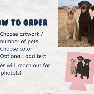 Custom Pet Can Cooler Custom Pet Portrait, Pet Illustration, Dog Can Cooler, Cat Can Cooler, Can Coolie, Can Holder, Custom Pet Drawing image 3