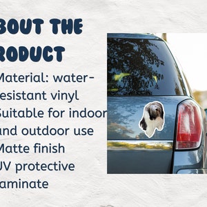 May include: A sticker of a black and white dog on a blue car. The sticker is made of water-resistant vinyl and has a matte finish. It is suitable for indoor and outdoor use and is UV protective.