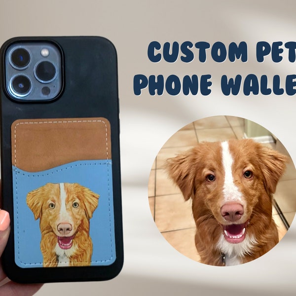 Custom Sketched Pet Leather Phone Wallet - Turn Your Dog, Cat, Bunny, Bearded Dragon into a Self Adhesive Phone Holder