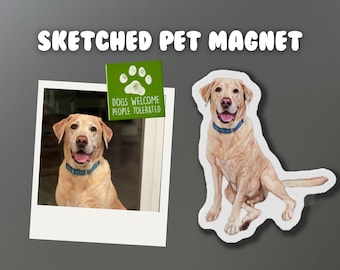 Custom Pet Magnet - Custom Pet Illustration, Pet Portrait, Pet Sketch, Dog Magnet, Cat Magnet, Custom Fridge Magnet, Custom Car Magnet