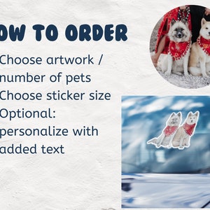May include: How to order custom pet stickers. Choose artwork, number of pets, and sticker size. Option to personalize with added text. Two dogs wearing red bandanas are shown on a car window.