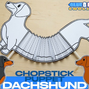 May include: A printable craft template for a dachshund puppet. The template includes a black and white outline of a dachshund with a segmented body that can be folded and attached to a chopstick. The text "CHOPSTICK PUPPET DACHSHUND" is printed below the template.