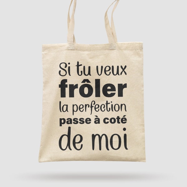 Tote bag drôle 'Perfection' Reusable Bag, Humour design & Shopping bag