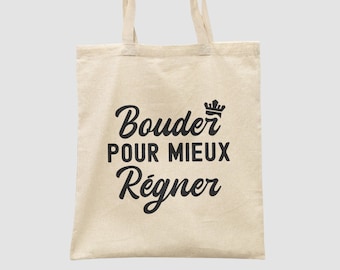 Tote bag drôle 'Bouder pour mieux régner' Reusable Bag, Humour design & Shopping bag