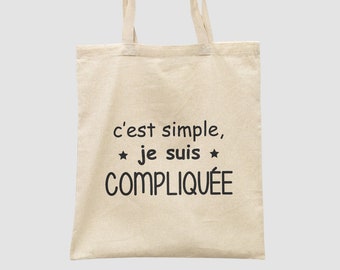 Tote bag drôle 'C'est simple je suis compliquée' Reusable Bag, Humour design & Shopping bag