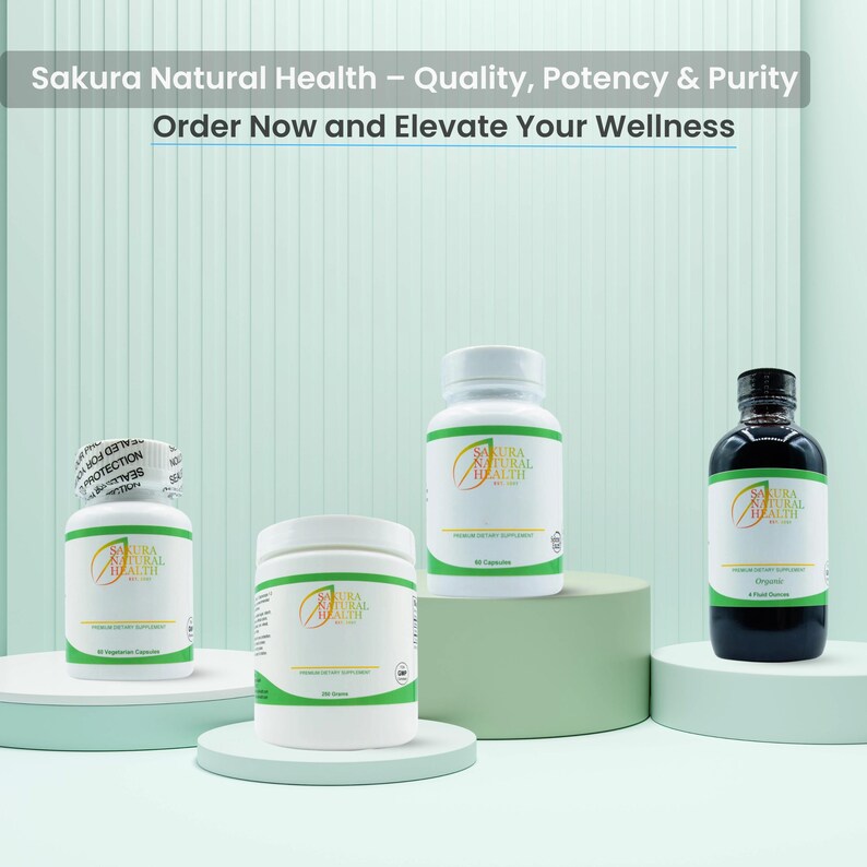 May include: Four white bottles with green labels and the text "Sakura Natural Health" on them. The bottles are arranged on a white surface with a light blue background. The text "Quality, Potency & Purity" and "Order Now and Elevate Your Wellness" is displayed at the top of the image.