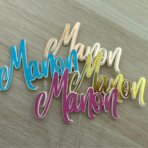 Prénom personnalisé (doré, argenté ou or rose) pour un cake topper