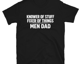 Camiseta divertida de mecánico, "Sabedor de cosas, reparador de cosas", regalo del Día del Padre, humorístico, para papá manitas.