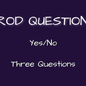 Trois questions pour les baguettes de sourcier Divination Oui/Non Oui Non Lecture