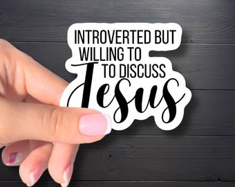 Introverted Jesus Sticker, Religious Sticker, God Stickers, Bible Verse Sticker, Scripture Sticker, Bible Journaling, Christian Stickers