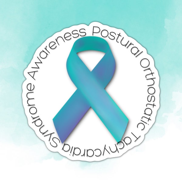 Dysautonomia Awareness Waterproof Sticker Postural Orthostatic Tachycardia Syndrome POTS Awareness Dysautonomia Autoimmune Awareness