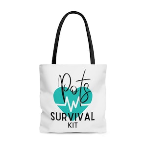 May include: White tote bag with black handles and a teal heart with a black EKG line inside. The text "POTS SURVIVAL KIT" is printed in black below the heart.