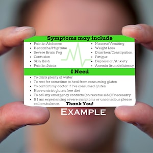 May include: Green card with a white heart rate line and the text "Symptoms may include" and "I Need" with a list of symptoms and actions to take if you have consumed gluten. The card also says "Thank You!" and "EXAMPLE".