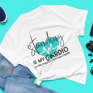 Debout est ma chemise cardio, syndrome de tachycardie orthostatique posturale, chemise du syndrome POTS, conscience des pots, chemise dysautonomie, t-shirt, tee