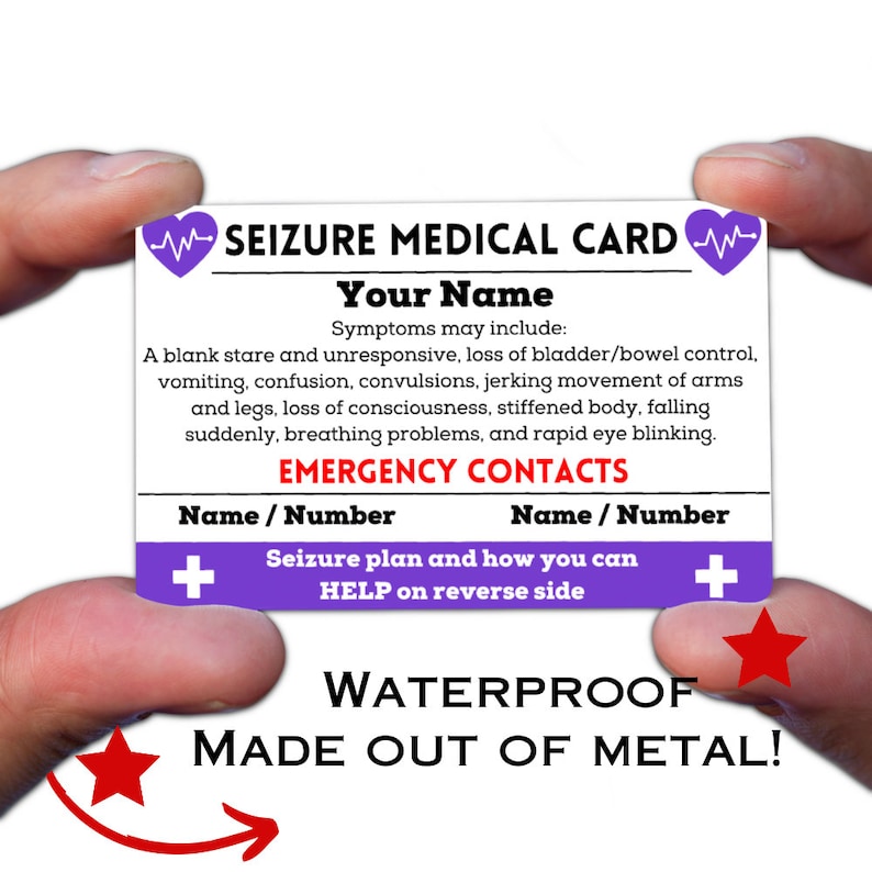May include: A purple and white medical alert card with the text "SEIZURE MEDICAL CARD" and "Your Name". The card lists symptoms of a seizure and includes space for emergency contact information. The card is made of metal and is waterproof.