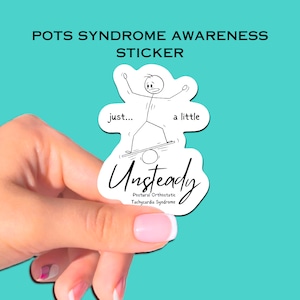 Standing is my cardio Kiss-Cut Sticker Postural Orthostatic Tachycardia Syndrome POTS Awareness Dysautonomie Autoimmune Awareness