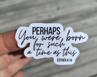 Esther 4:14, Jesus Sticker, Religious Sticker, God Stickers, Bible Verse Sticker, Scripture Sticker, Bible Journaling, Christian Stickers