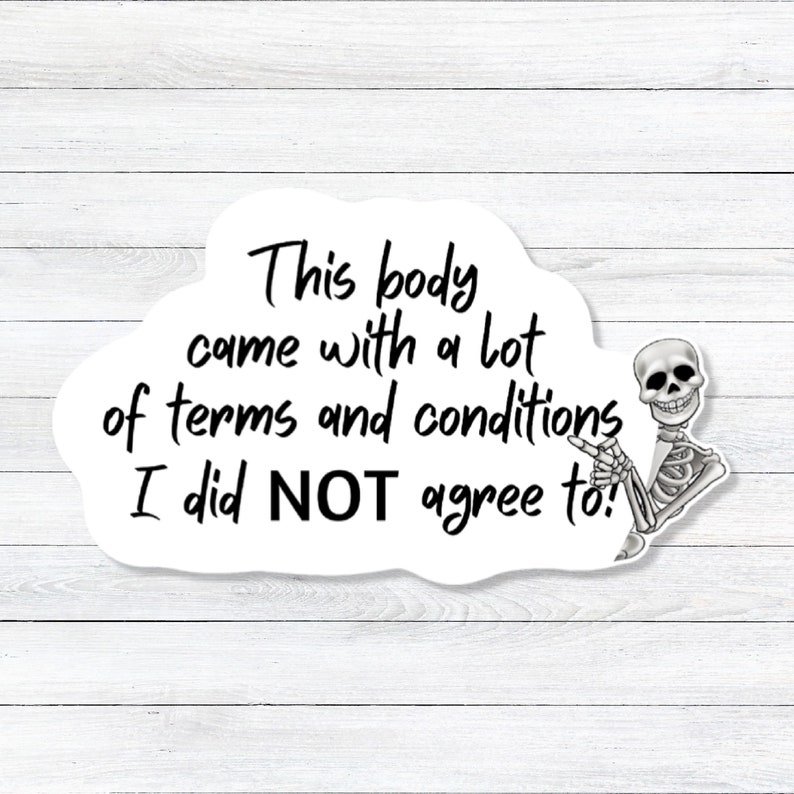 Terms and conditions, Invisible Illness Sticker, Illness Stickers, Illness Gift, Chronic Illness Stickers, Chronic Illness Sticker, Spoonie image 2