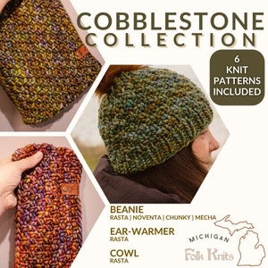 May include: A collection of six knit patterns for a beanie, ear warmer, and cowl. The patterns are called "Cobblestone Collection" and are available from Michigan Folk Knits.