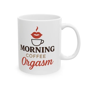 Morgenkaffee Ormus Becher Lustige Kaffeetasse Frech Erwachsenen Humor Geschenk für Sie und Ihn Sexy Paare Becher Valentinstag Jahrestag Geschenk