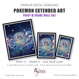Könnte beinhalten: Ein digitaler Download mit drei gerahmten Wandkunst-Displays einer Pokemon-Karte mit erweiterter Kunst. Das Bild zeigt eine farbenfrohe, wirbelnde kosmische Szene mit Blasen. Text beinhaltet: PREMIUM DIGITAL DOWNLOAD, POKEMON EXTENDED ART, PRINT & FRAME WALL ART, PRINT IT - FRAME IT - ADD YOUR CARD, 3 page PDF File with 3 Frame sizes - Print on A4 or US Letter at 100%, AJ DESIGN, CARD Not Included, DIGITAL DOWNLOAD ONLY.