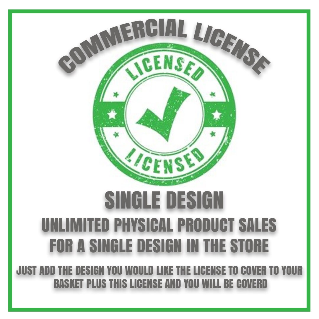 Commercial License, The Commercial License covers a single AJDesign68 design just add the Design you want to basket plus this licence