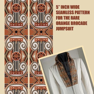 Könnte beinhalten: Ein nahtloses Muster, 12,7 cm breit, mit einem geometrischen Design in Orange, Schwarz und Weiß. Das Bild zeigt auch einen weißen Overall mit einem orangefarbenen Brokatkragen. Text: "5" INCH WIDE SEAMLESS PATTERN FOR THE RARE ORANGE BROCADE JUMPSUIT."