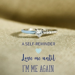 Love Me Until I'm Me Again Hear-Cut Half Enamel Ring - Sterling Silver Ring - Gift For Her - Christmas Gift - Birthday Gift - Engage Ring