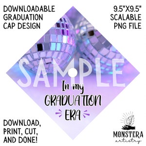 Graduation Era Grad Cap Topper | Printable Digital Download | Swiftie disco ball cute pastel tour Taylor school college high school girls