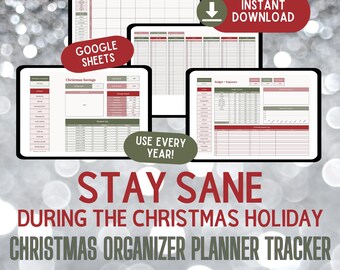 Stay Sane During the Christmas Holiday Christmas Organizer Planner Tracker Google Sheets Use Every Year - INSTANT DOWNLOAD - Personal Use