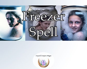 Freezer Spell - Stop gossip, hurtful actions, evil eye, rudeness, and harassment in its tracks