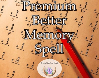 Premium Better Memory Spell - work wonders on your cognitive abilities, enhancing your memory to levels beyond your wildest dreams