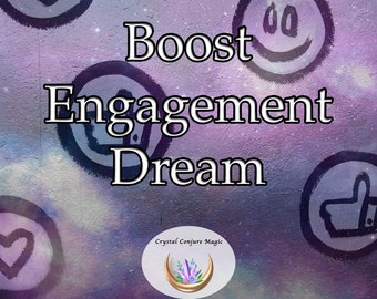 Boost Engagement Dream - increase engagement levels, ensuring each post receives the attention it deserves