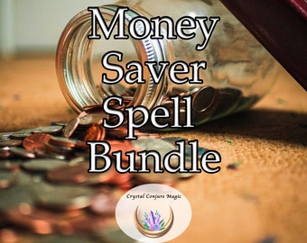 Money Saver Spell Bundle - the ultimate tool to transform financial habits and achieve your savings goals