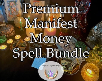 Premium Manifest Money Spell Bundle 1 - The fast economical way to find cash and start building prosperity for your future