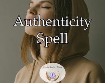 Authenticity Spell - embrace your genuine identity and live authentically