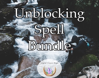 Unblocking Spell Bundle - Five potent spells to truly get unblocked and uncrossed