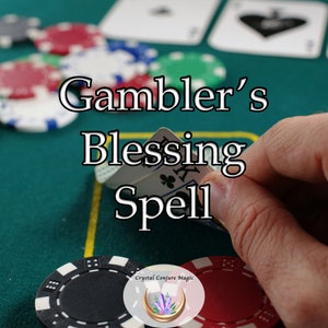 Gambler's Blessing Spell - Radiate an Aura of Charm and Prosperity, Attract Extreme Luck to Win the Lottery, Gambling, and Card Games