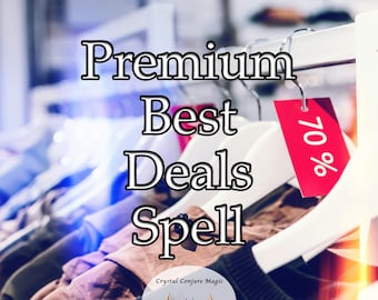 Premium Best Deals Spell - attract the most rewarding discounts and offers to you