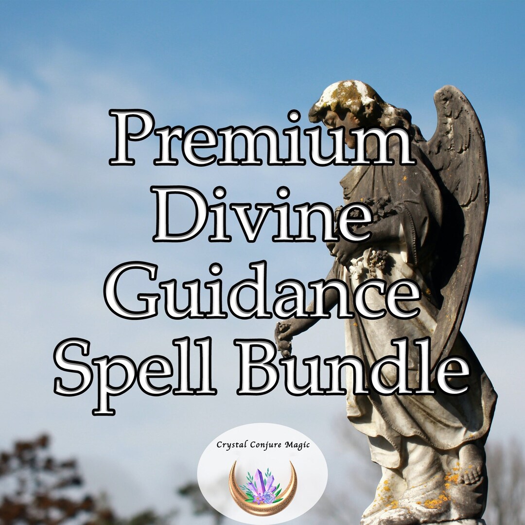 Premium Divine Guidance Spell Bundle - Invoke Divine Intervention ...