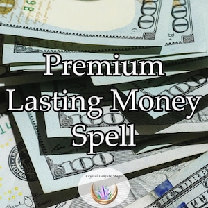 Premium Lasting Money Spell - PHOTO PROOF, Tarot Reading Included, Powerful Money Spell to Pay Off Debt, Money Manifestation and Find Riches