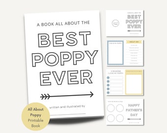 May include: A printable book titled "A Book All About The Best Poppy Ever". The cover features a black and white illustration of an arrow pointing to the right. The book is designed to help children celebrate their father.