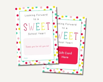 First Day of School Gift Card Holder Printable, Back to School Card, Sweet Year, Welcome Back, Teacher Appreciation, Teacher Thank You