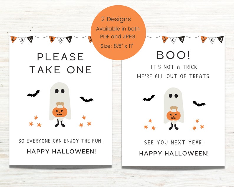 K&ouml;nnte beinhalten: Zwei druckbare Halloween-Schilder mit einem Geist, der einen K&uuml;rbis h&auml;lt. Das erste Schild sagt "Bitte nehmen Sie einen" und das zweite Schild sagt "Boo! Es ist kein Trick, wir haben keine S&uuml;&szlig;igkeiten mehr". Beide Schilder haben ein Banner mit dem Wort "Boo", das oben wiederholt wird.
