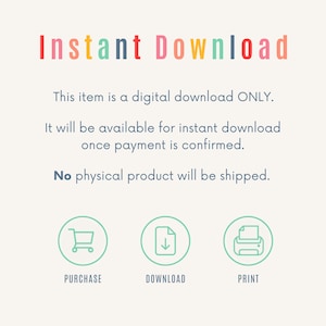 Puede incluir: Un gr&aacute;fico con el texto "Descarga instant&aacute;nea" en colores arco&iacute;ris. El texto "Este art&iacute;culo es una descarga digital SOLO. Estar&aacute; disponible para descarga instant&aacute;nea una vez que se confirme el pago. No se enviar&aacute; ning&uacute;n producto f&iacute;sico." est&aacute; en texto negro. Debajo del texto hay tres iconos: un carrito de compras, una flecha de descarga y una impresora. El texto debajo de los iconos es "COMPRAR", "DESCARGAR" y "IMPRIMIR".