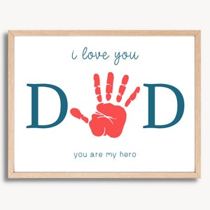 Father&#39;s Day Handprint Printable Craft, Keepsake Art Gift for Dad, I Love You Dad, Printable Craft, Last Minute, Craft Ideas for Toddlers